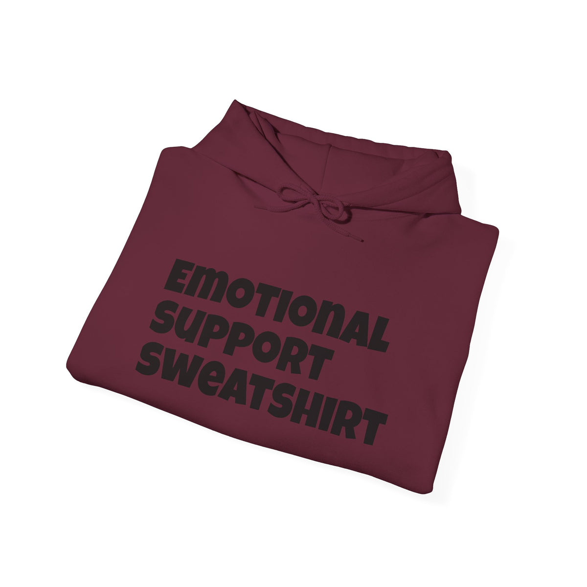 Emotional Support Sweatshirt Hoodie — Cozy Mental Health Comfort