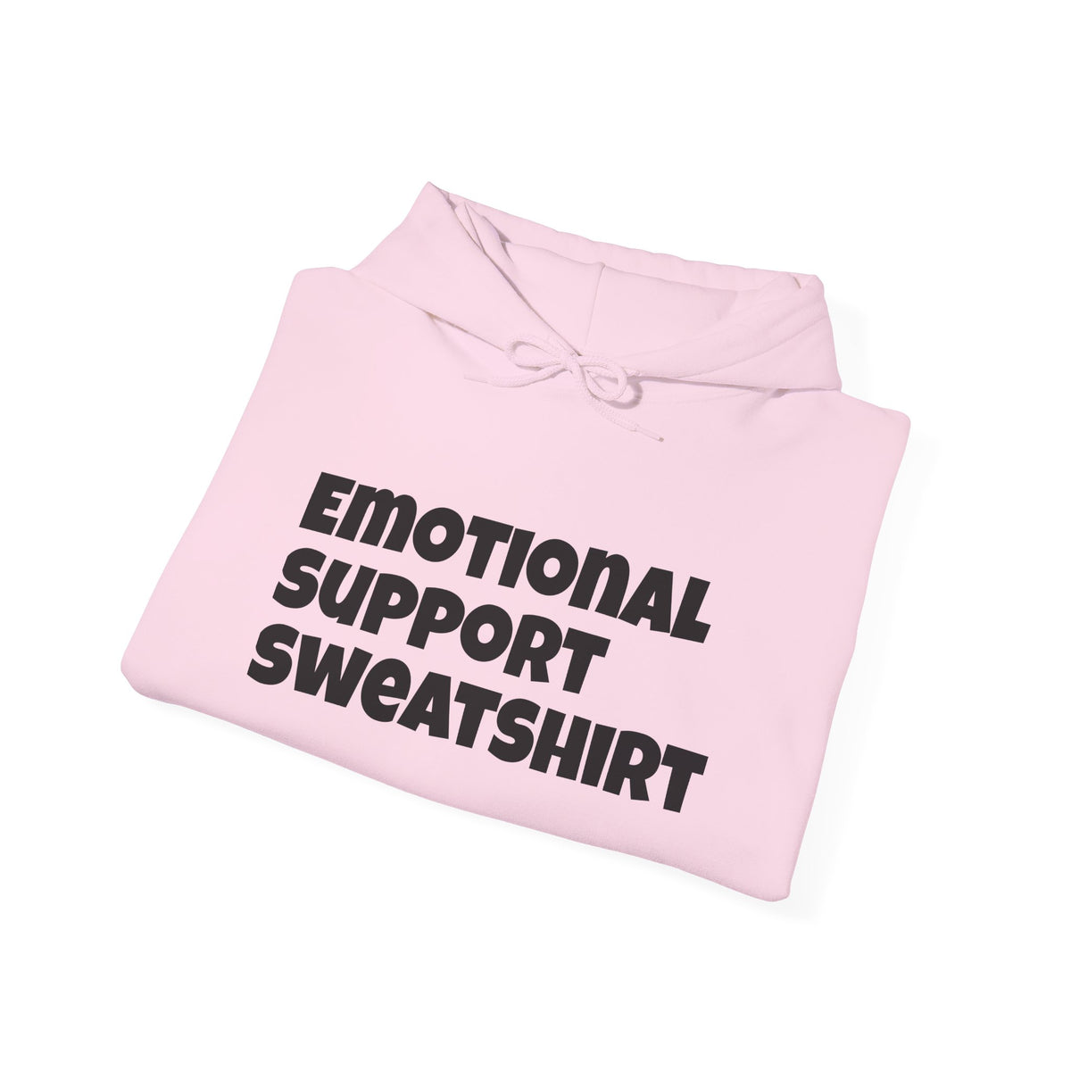 Emotional Support Sweatshirt Hoodie — Cozy Mental Health Comfort