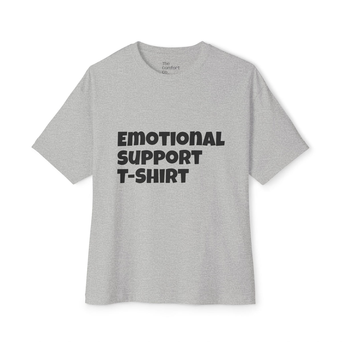 Emotional Support T-Shirt