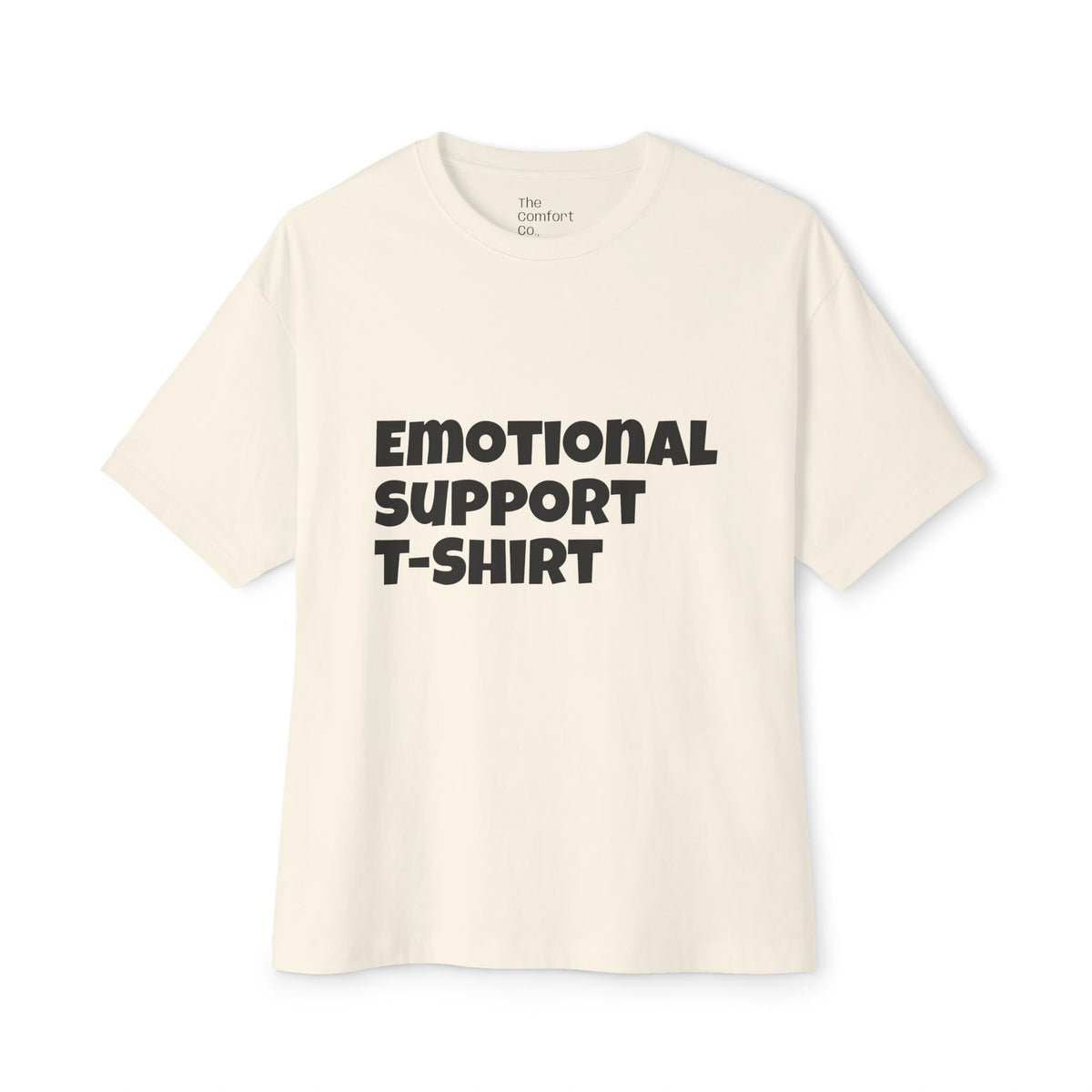 Emotional Support T-Shirt